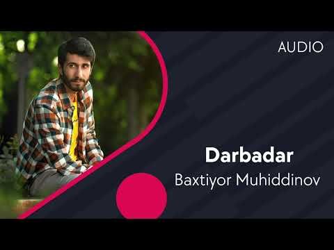 Baxtiyor Muhiddinov - Darbadar фото