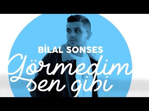 Bilal Sonses - Görmedim Sen Gibi Lyric фото