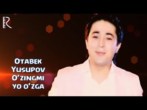 Otabek Yusupov - Oʼzingmi Yo Oʼzga фото