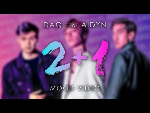 Daq Feat Aidyn - 21 Mood фото