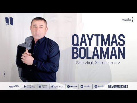 Shavkat Xamdamov - Qaytmas Bolaman фото