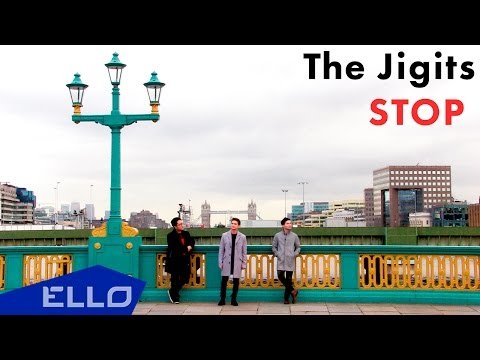 The Jigits - Stop фото