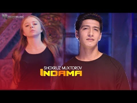 Shoxruz Muxtorov - Indama  фото