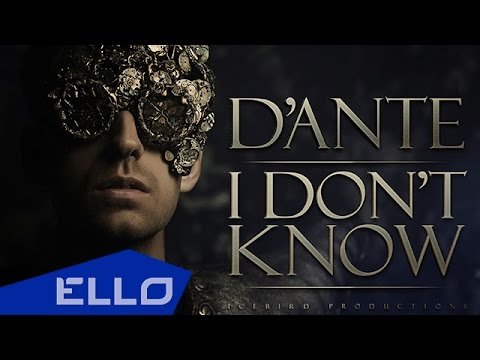 Dante - I Don't Know Ello Up фото