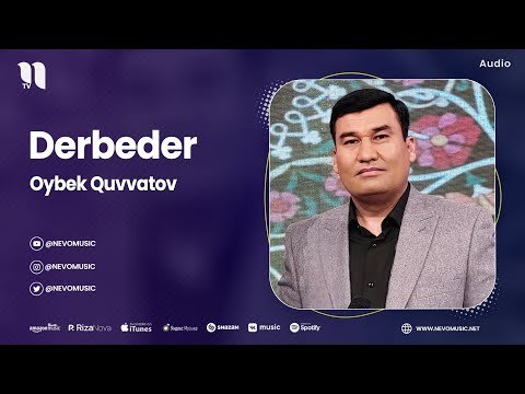 Oybek Quvvatov - Derbeder фото