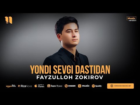 Fayzulloh Zokirov - Yondi Sevgi Dastidan фото
