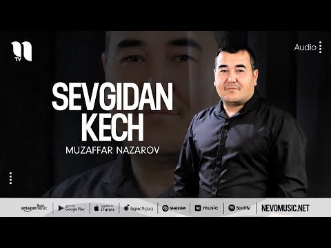 Muzaffar Nazarov - Sevgidan Kech фото