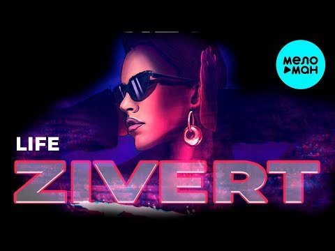 Zivert - Life Lavrushkin Mephisto Remix фото