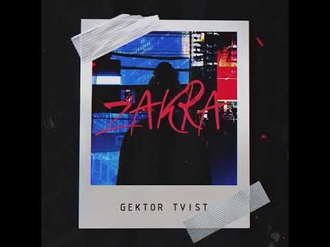 Gektor Tvist - Zakra Official фото