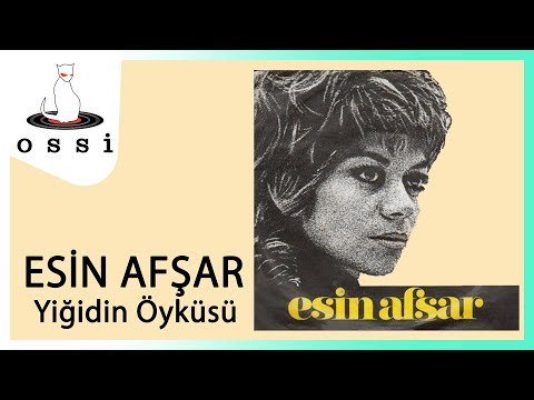 Esin Afşar - Yiğidin Öyküsü фото