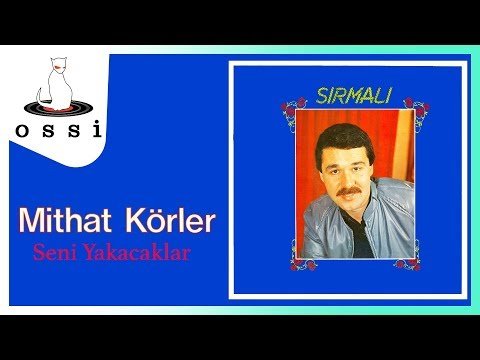 Mithat Körler - Seni Yakacaklar фото