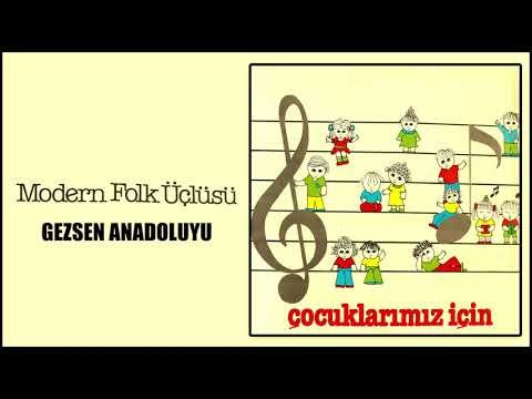 Modern Folk Üçlüsü - Gezsen Anadoluyu фото