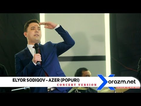 Elyor Sodiqov - Azer Popuri Concert фото