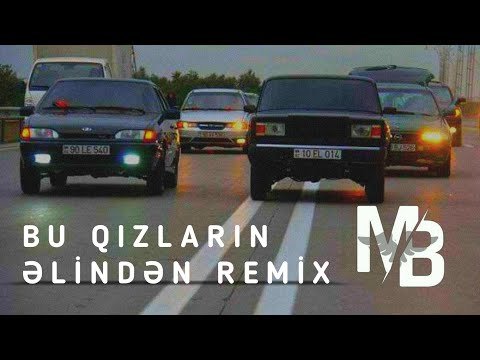 Megabeatsz - Bu Qızların Əlindən Remix Videobycrazymode фото
