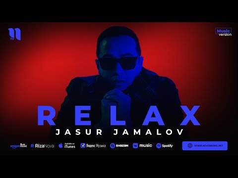 Jasur Jamalov - Relax фото