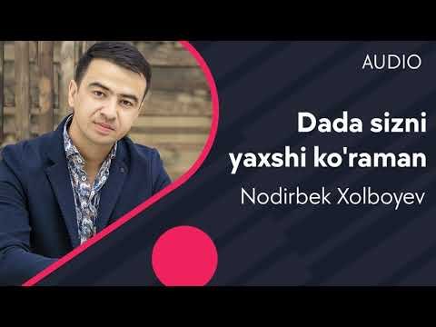 Nodirbek Xolboyev - Dada sizni yaxshi ko’raman фото