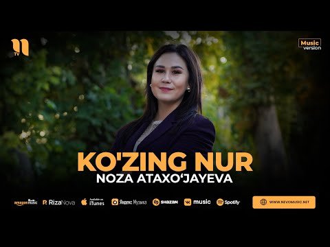 Noza Ataxo‘jayeva - Ko'zing Nur фото