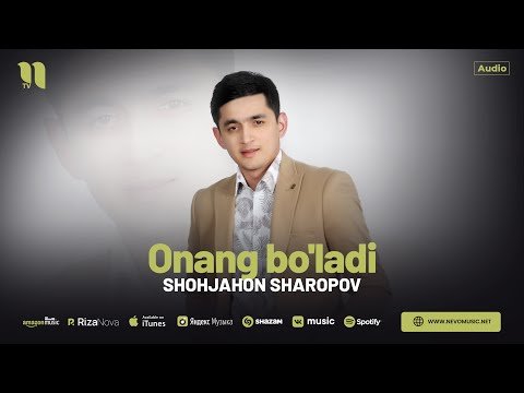 Shohjahon Sharopov - Onang Bo'ladi фото