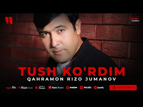 Qahramon Rizo Jumanov - Tush Ko'rdim фото
