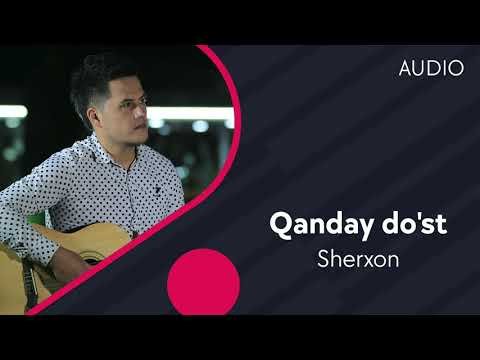 Sherxon - Qanday do’st фото