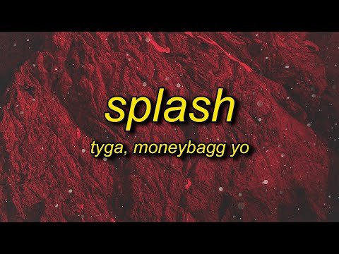 Tyga - Splash Ft Moneybagg Yo фото