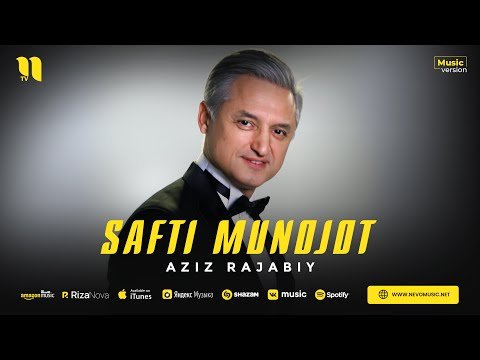Aziz Rajabiy - Safti Munojot фото